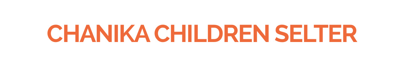 CHANIKA CHILDREN SELTER